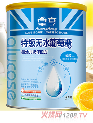 皇亨特级无水葡萄糖婴幼儿奶伴配方