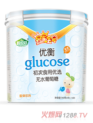 超級冠優(yōu)衡初次食用優(yōu)選無(wú)水葡萄糖 樂(lè )扣裝